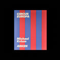 Load image into Gallery viewer, MICHAEL KVIUM - CIRKUS EUROPA