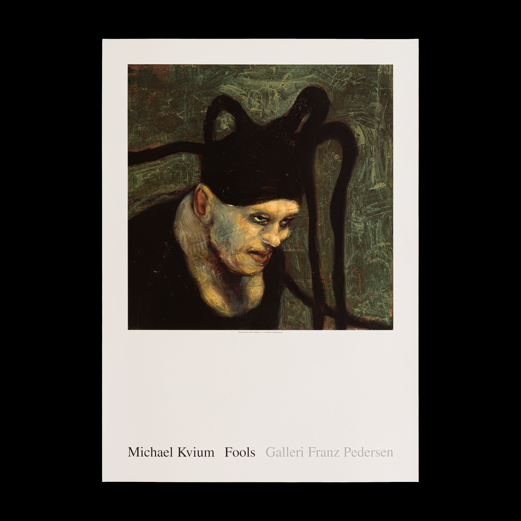 Michael Kvium plakat 'Fool no. 23' fra Galleri Franz Pedersen viser en intens og symbolsk figur, der repræsenterer menneskets skrøbelighed og fællesmenneskelighed, i størrelsen 70 x 50 cm, sælges indrammet.